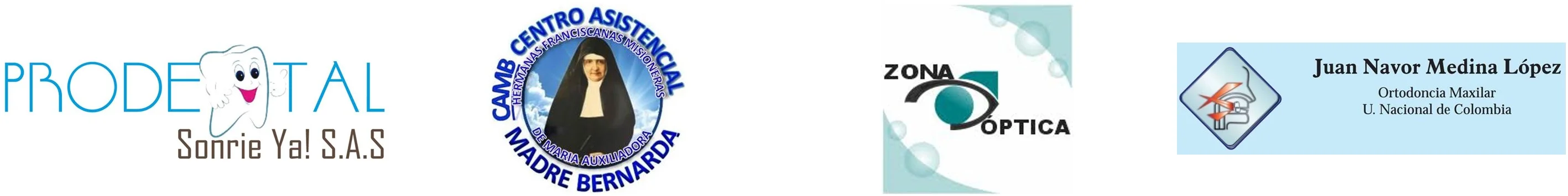 Clientes NaxvanSoft: Prodental Sonrie Ya SAS, Centro Asistencial Madre Bernarda, Zona Óptica, Dr Juan Medina